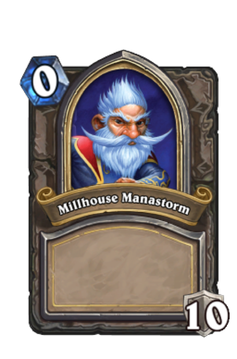 Millhouse Manastorm