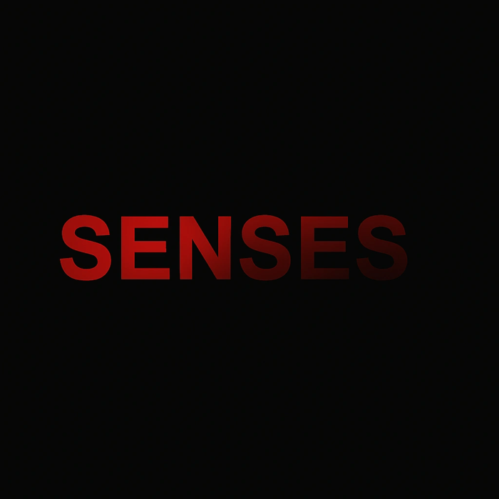Senses